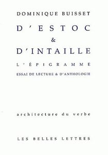 D'Estoc et d'intaille. L'Epigramme : Essai de lecture et d'anthologie