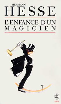 L'enfance d'un magicien