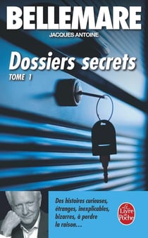 Dossiers secrets (Tome 1)