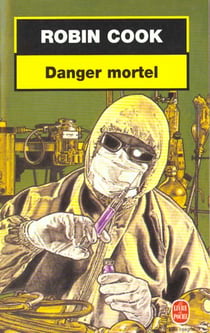 Danger mortel