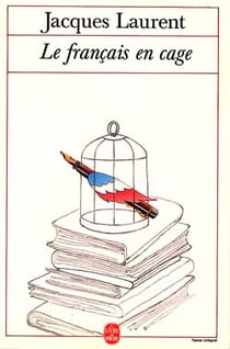 Le francais en cage