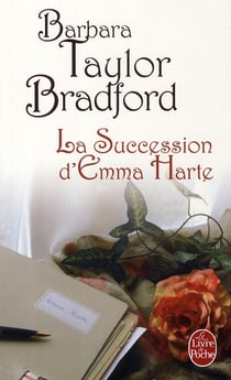 La succession d'Emma Harte