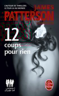 Women's murder club Tome 12 : 12 coups pour rien
