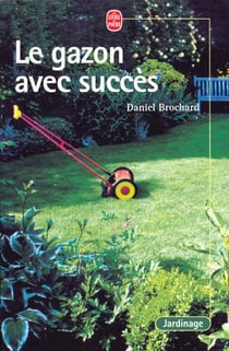 Le gazon avec succes