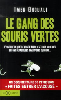 Le gang des souris vertes