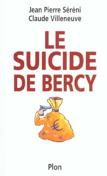 Le suicide de bercy