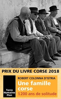Une famille corse - 1200 ans de solitude