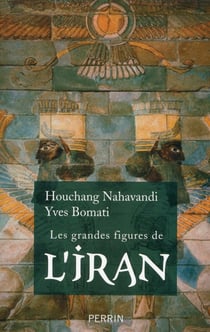 Les Grandes Figures De L'Iran