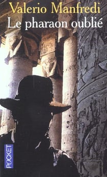 Le pharaon oublie