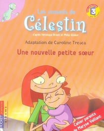 Celestin - une nouvelle petite soeur