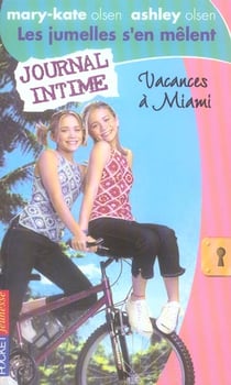 Les jumelles s'en mêlent t.18 - vacances à Miami