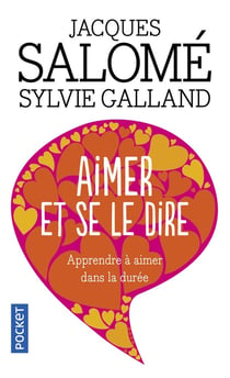 Aimer et se le dire