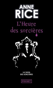La saga des sorcières Tome 2 : l'heure des sorcières