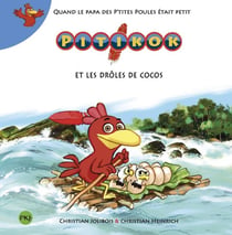Pitikok Tome 6 : Pitikok et les drôles de cocos