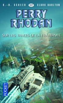 Perry Rhodan N337 Sur Les Traces De La Fraternite