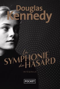 La symphonie du hasard - 3en1