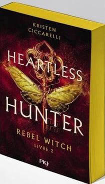 Heartless Hunter Tome 2 : Rebel Witch