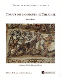 Études d'antiquités africaines : Corpus des mosaïques de Cherchel