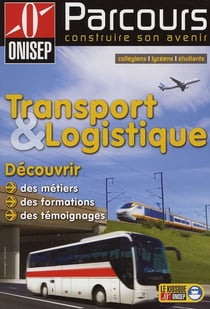 Les métiers transport et logistique