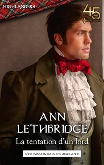 Passion dans les Highlands Tome 4 : la tentation d'un lord
