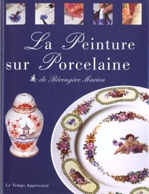 La peinture sur porcelaine