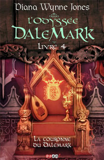 L'odyssée Dalemark t.4 - la couronne du Dalemark
