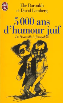 Cinq mille ans d'humour juif de deauville a jerusalem