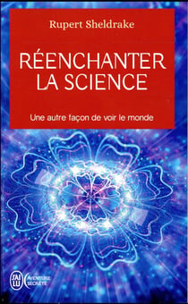 Réenchanter la science - une autre façon de voir le monde