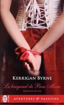 Sans foi ni loi Tome 1 : le brigand de Ben More