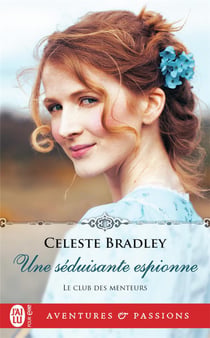 Le club des menteurs Tome 3 : une séduisante espionne