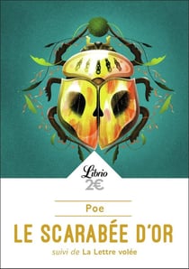 Le scarabée d'or - la lettre volée