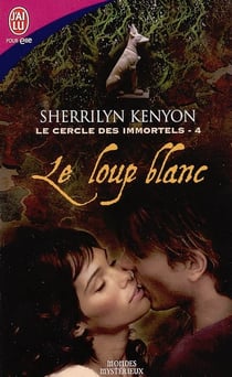 Le cercle des immortels t.4 - le loup blanc