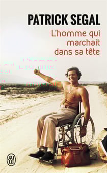 L'homme qui marchait dans sa tête