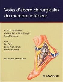 Voies d'abord chirurgicales du membre inférieur
