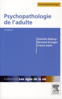 Psychopathologie de l'adulte (4e édition)