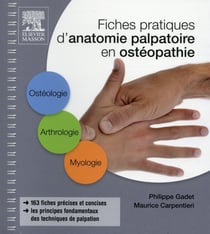 Fiches pratiques d'anatomie palpatoire en osthéopathie (2e édition)