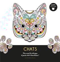 Chats - mon carnet de coloriages et pensées 100 % bonne humeur !