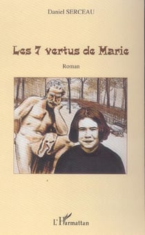 Les 7 vertus de marie - roman