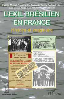 L'éxil brésilien en France - histoire et imaginaire