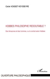 Hobbes philosophe redoutable? - des amazones et des hommes, ou le contrat selon Hobbes