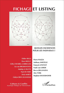 REVUE CULTURES & CONFLITS : fichage et listing - quelles incidences pour les individus ?