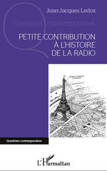 Petite contribution à l'histoire de la radio