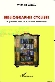 Bibliographie cycliste - un guide des livres sur le cyclisme professionnel