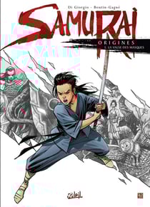 Samurai - origines Tome 5 : La valse des masques