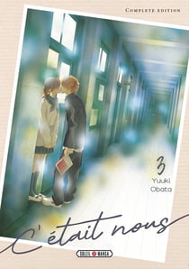 C'était nous - Édition double Tome 3