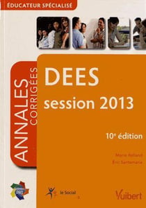 DEES - annales corrigées (édition 2013)