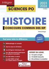 Intégrer Sciences Po : sciences po histoire : concours commun des IEP - tout pour réussir l'analyse de document (édition 2023/2024)