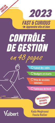 Fast & curious : contrôle de gestion : apprendre vite et bien (édition 2023)