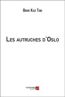 Les autruches d'oslo