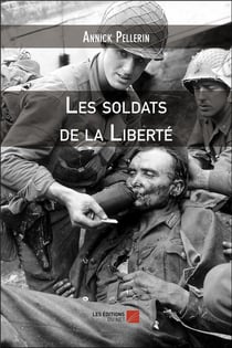 Les soldats de la liberté